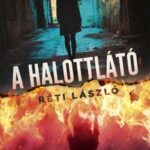 Réti László: A halottlátó