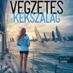 Szlavicsek Judit: Végzetes Kékszalag
