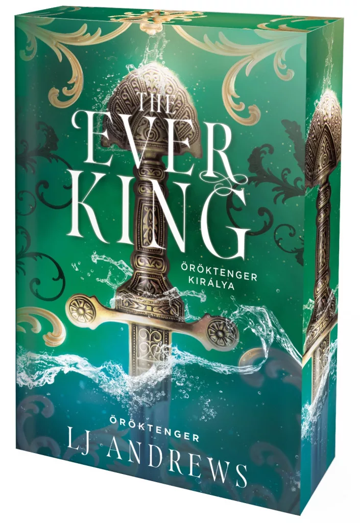 1400555.webp LJ Andrews: The Ever King – Öröktenger királya - Éldekorált kiadás - Image 1