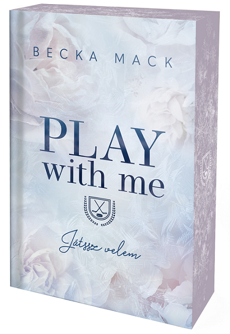 2025_03_17_playwithme_d_eldekoralt_450_652.png Becka Mack: Play With Me – Játssz velem - Éldekorált kiadás - Image 1