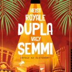 Kayvion Lewis: Heist Royale - Dupla vagy semmi