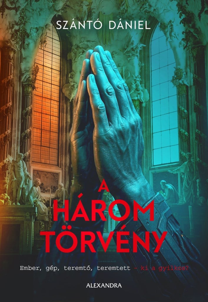 4742644.jpg Szántó Dániel: A három törvény - Image 1