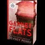 Devney Perry: Az Éden család – Garnet Flats - Éldekorált kiadás