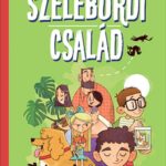 Bálint Ágnes: Szeleburdi család