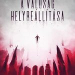Veres Attila: A valóság helyreállítása
