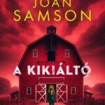 Joan Samson: A kikiáltó