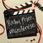 Holly Jackson: Rachel Price visszatérése - Éldekorált kiadás