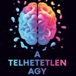 Michael Easter: A telhetetlen agy