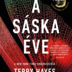 Terry Hayes: A sáska éve