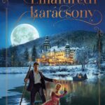 Karády Anna, Bán Mór: Lillafüredi karácsony - Éldekorált kiadás