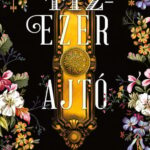 Alix E. Harrow: Tízezer ajtó