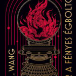 M. L. Wang: Vér a fényes égbolton