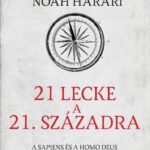 Yuval Noah Harari: 21 lecke a 21. századra - puha táblás