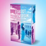 Kollár Betti: Esküdt ellenségek