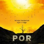 Hugh Howey: Por - Siló 3.