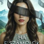 Kővágó Sára: Ha elszámolok tízig