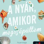 Jenny Han: A nyár, amikor megszépültem