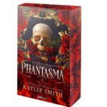 Kaylie Smith: Phantasma - Fantazma - Éldekorált kiadás