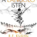 R.F. Kuang: A lángoló isten