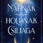 Florence White: Napnak és holdnak csillaga